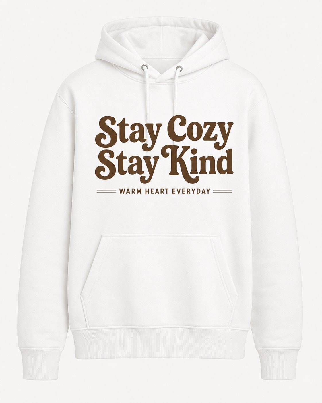 Stay Cozy Stay Kind Hoodie-White-1
