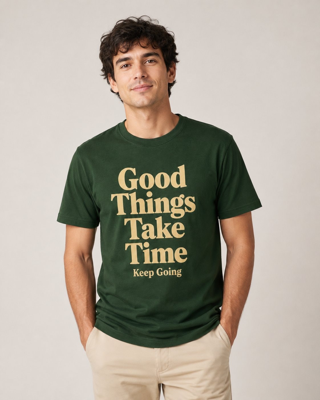 Good Things Take Time Quote T-Shirt-Forest Green-4