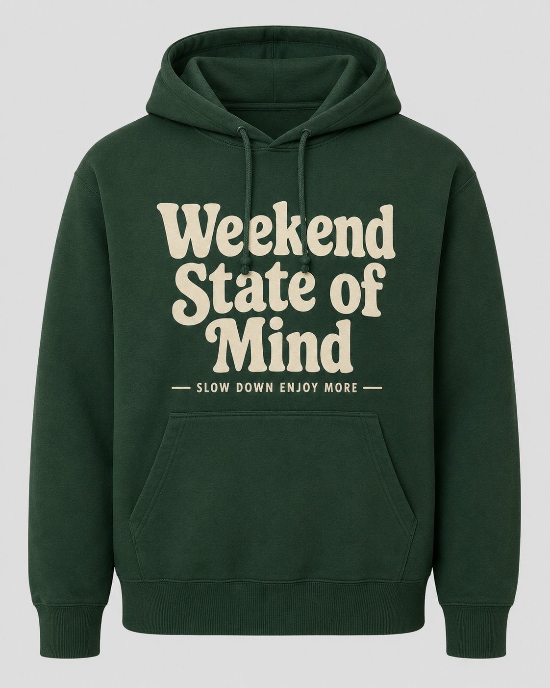 Weekend State of Mind Hoodie-Forest Green-1