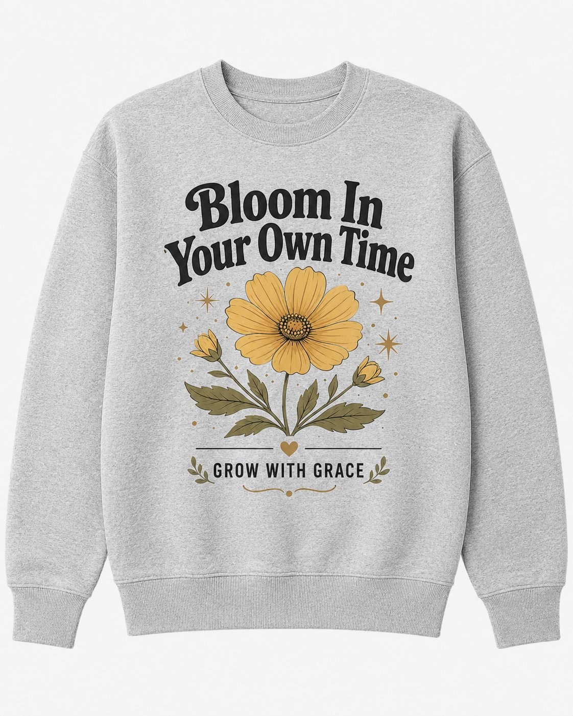 Bloom In Your Own Time Sweatshirt-Sport Grey-1