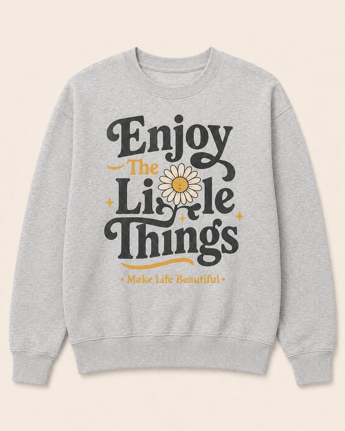Enjoy The Little Things Sweatshirt-Sport Grey-1