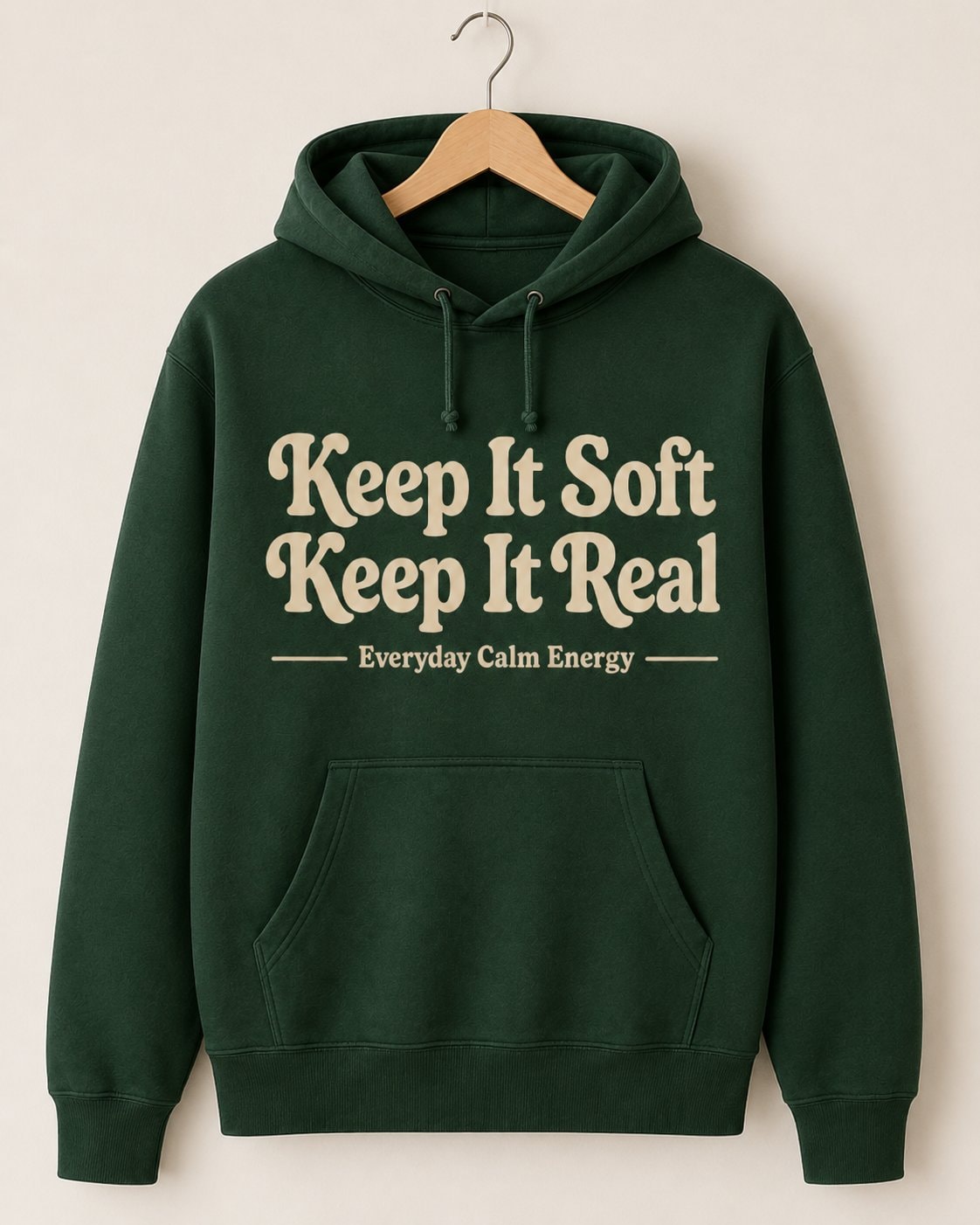 Keep It Soft Keep It Real Hoodie-Forest Green-2
