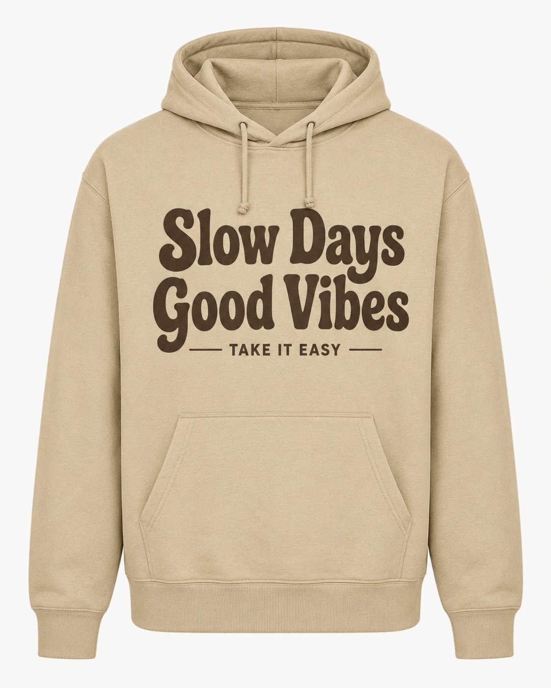 Slow Days Good Vibes Hoodie-Sand-1