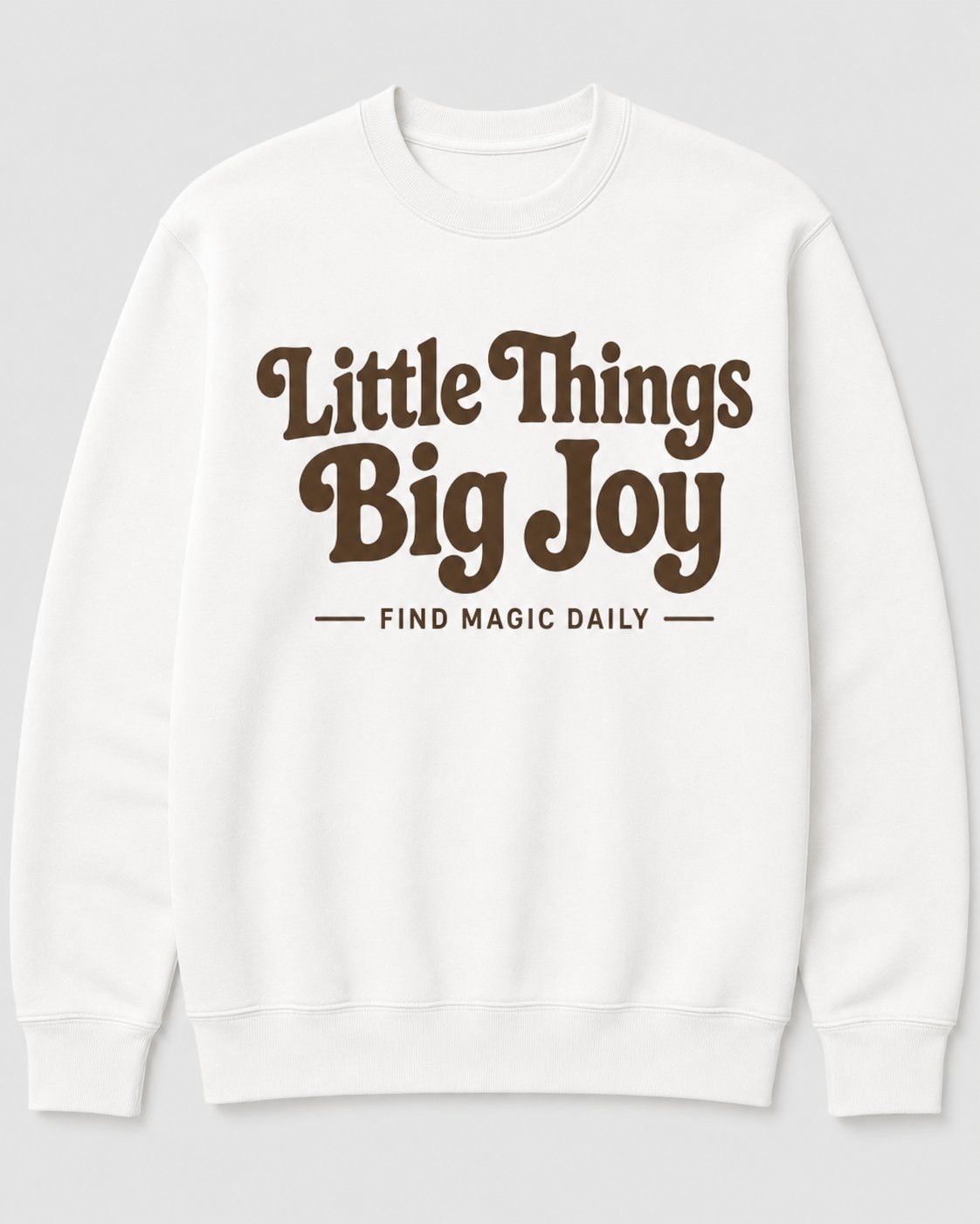 Little Things Big Joy Sweatshirt-5